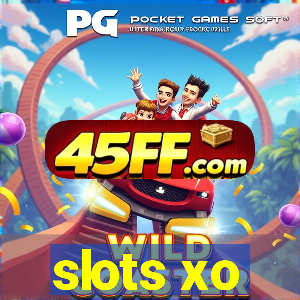 slots xo